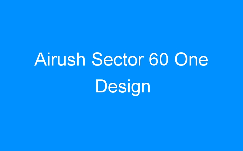 You are currently viewing Airush Sector 60 One Design