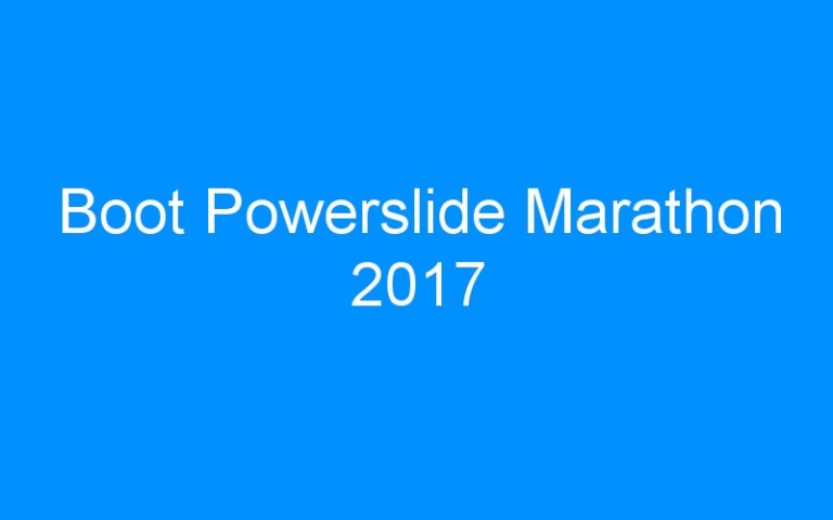 Lire la suite à propos de l’article Boot Powerslide Marathon 2017