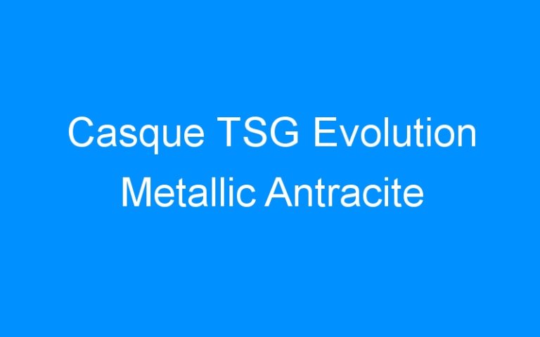 Lire la suite à propos de l’article Casque TSG Evolution Metallic Antracite