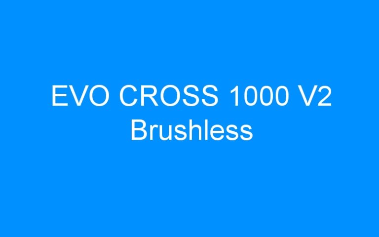 EVO CROSS 1000 V2 Brushless