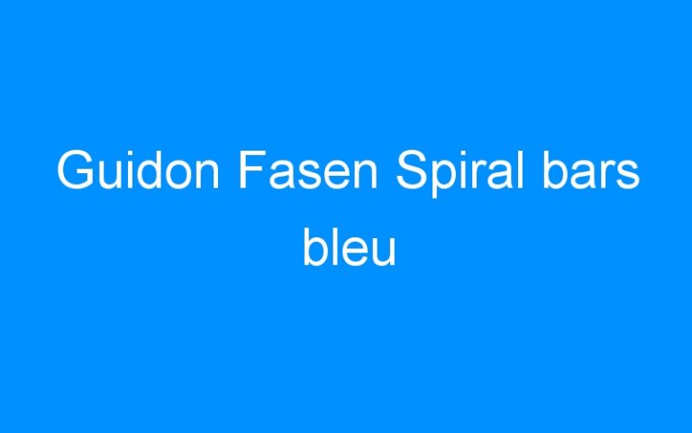 Lire la suite à propos de l’article Guidon Fasen Spiral bars bleu