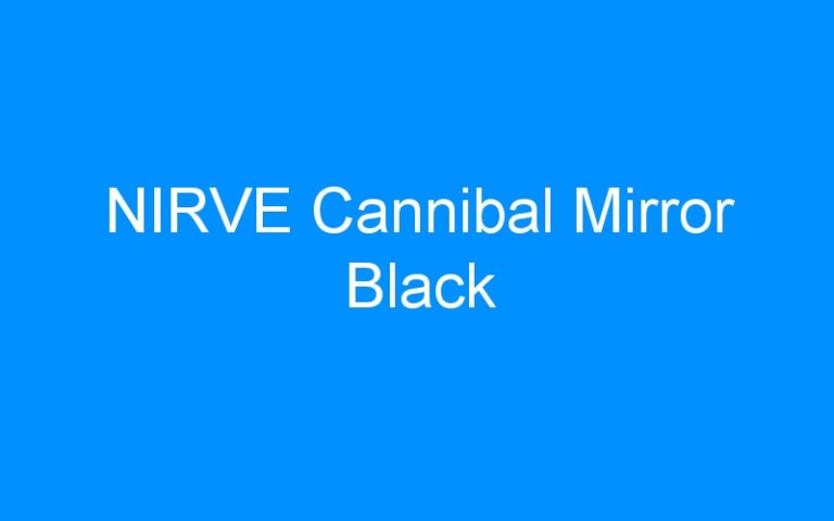 Lire la suite à propos de l’article NIRVE Cannibal Mirror Black