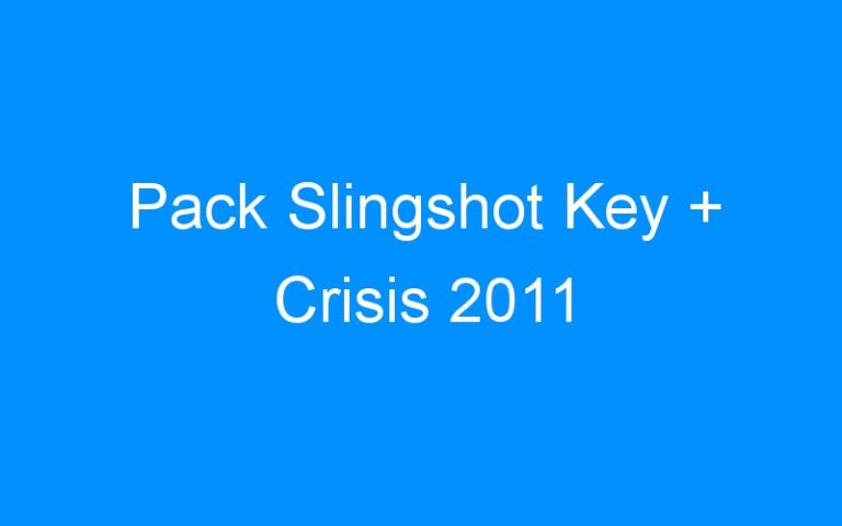 Pack Slingshot Key + Crisis 2011