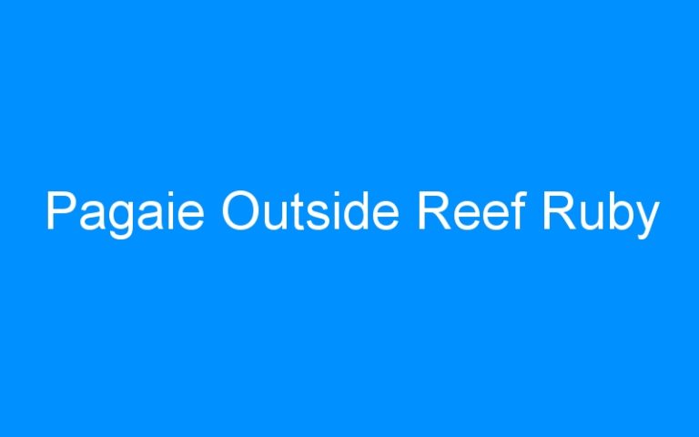 Pagaie Outside Reef Ruby