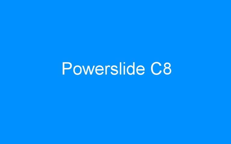 Powerslide C8