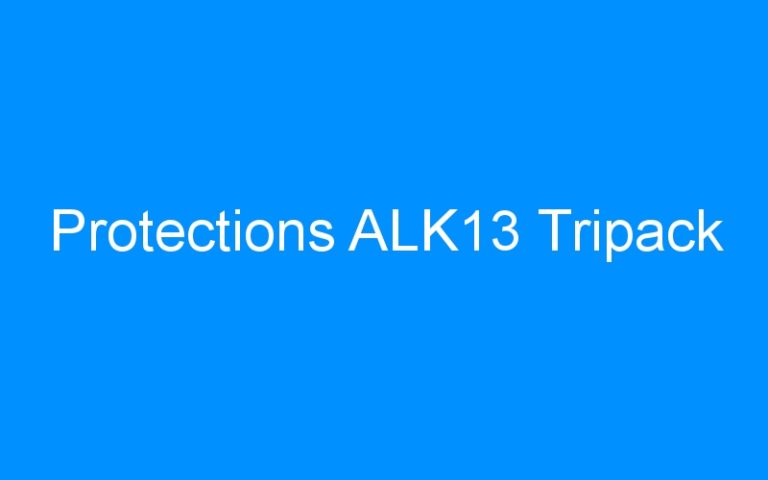 Lire la suite à propos de l’article Protections ALK13 Tripack
