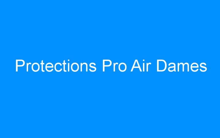 Lire la suite à propos de l’article Protections Pro Air Dames