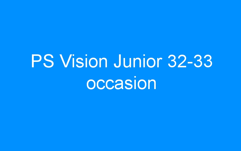 You are currently viewing PS Vision Junior 32-33 occasion