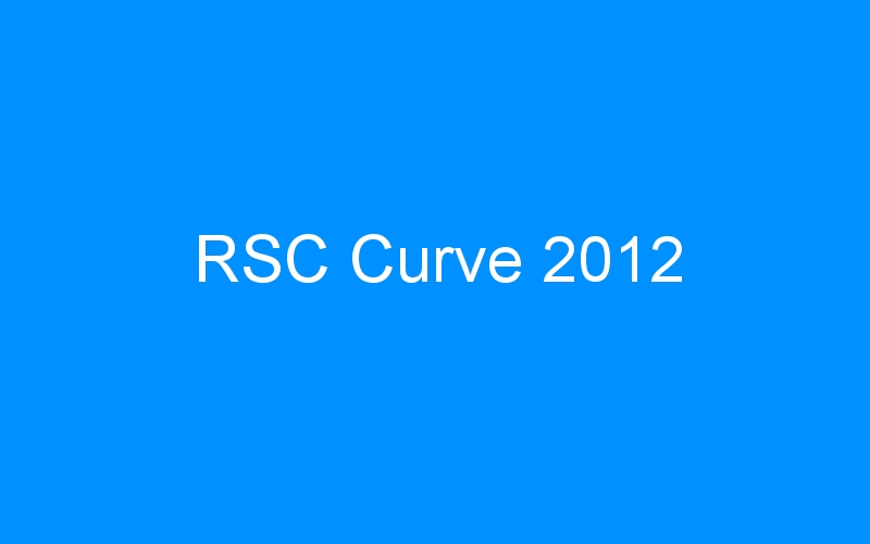 RSC Curve 2012
