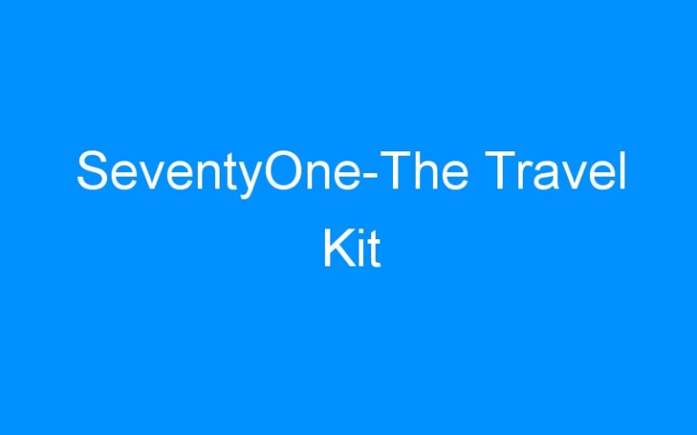 Lire la suite à propos de l’article SeventyOne-The Travel Kit