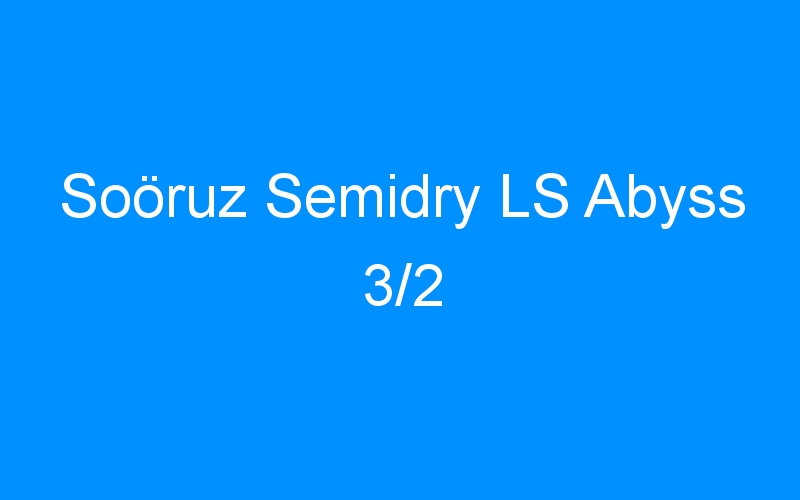 You are currently viewing Soöruz Semidry LS Abyss 3/2