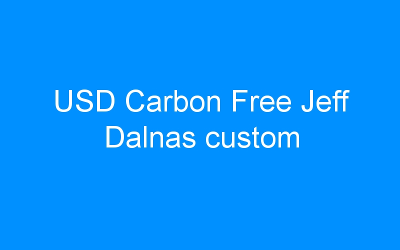 USD Carbon Free Jeff Dalnas custom