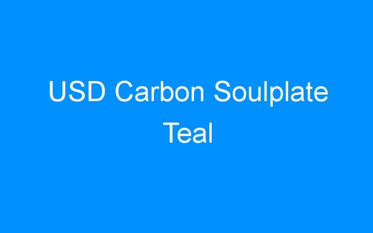 Lire la suite à propos de l’article USD Carbon Soulplate Teal