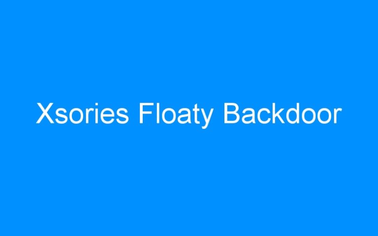Lire la suite à propos de l’article Xsories Floaty Backdoor